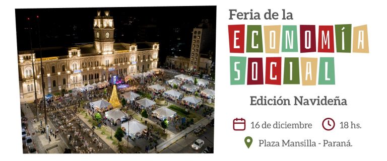 El 16 de diciembre se realizará la Feria de Economía Social edición Navidad, en plaza Mansilla